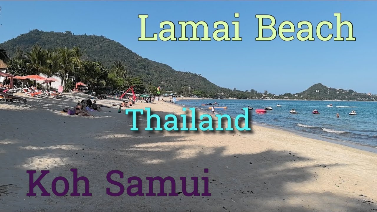 Lamai Beach Walking Tour and Lamai Beach Road Experience: Koh Samui Travel Guide #lamai #samui