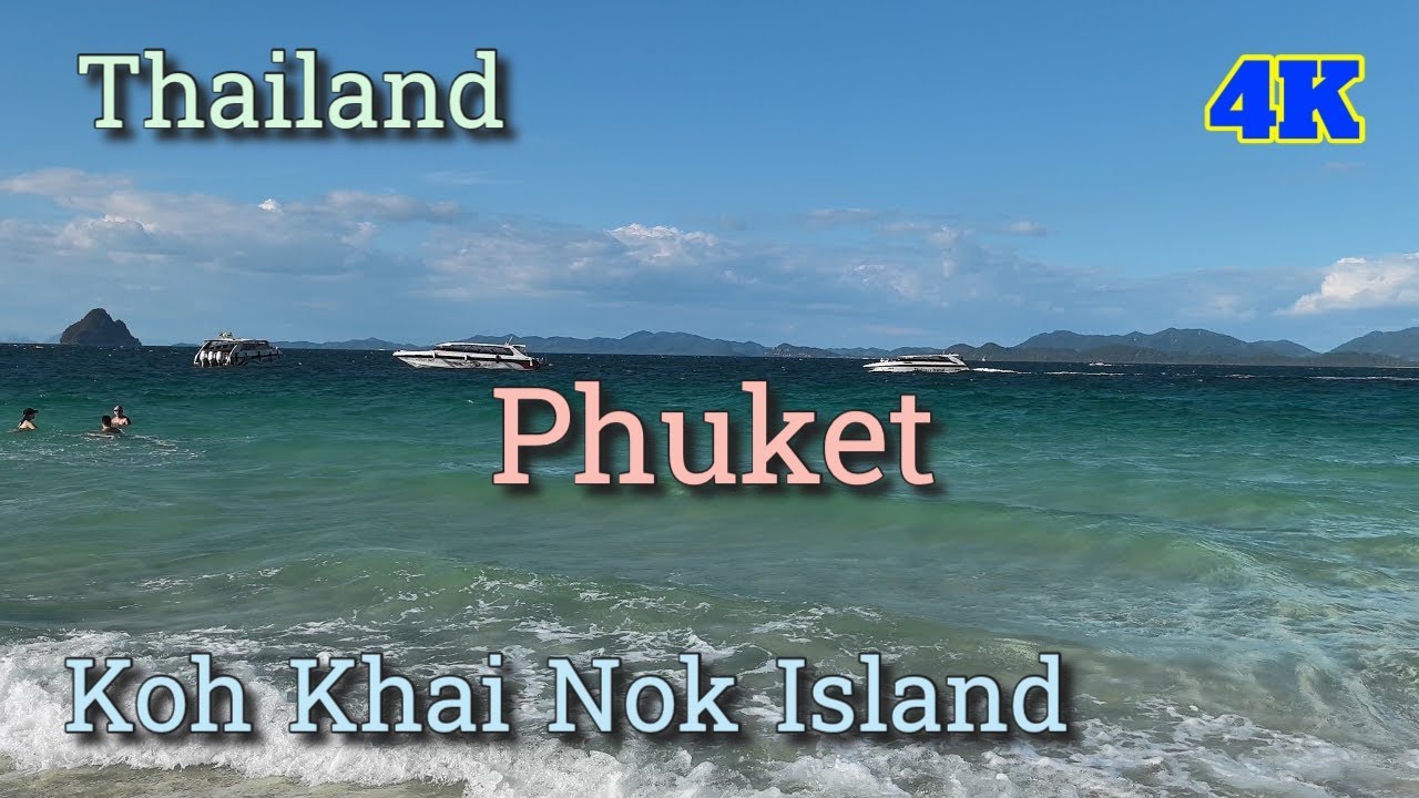 Phuket Koh Khai Nok Island 4K: Ultimate Thailand Vlog & Stunning Phuket Day Trip! #phuket #thailand