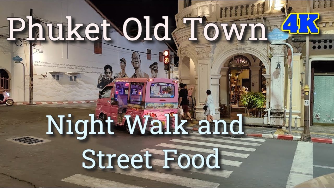 🌙 Phuket Old Town Nightwalk 🇹🇭 | Thailand Phuket Nightlife & Phuket Street Food 2025 (4K) #phuket